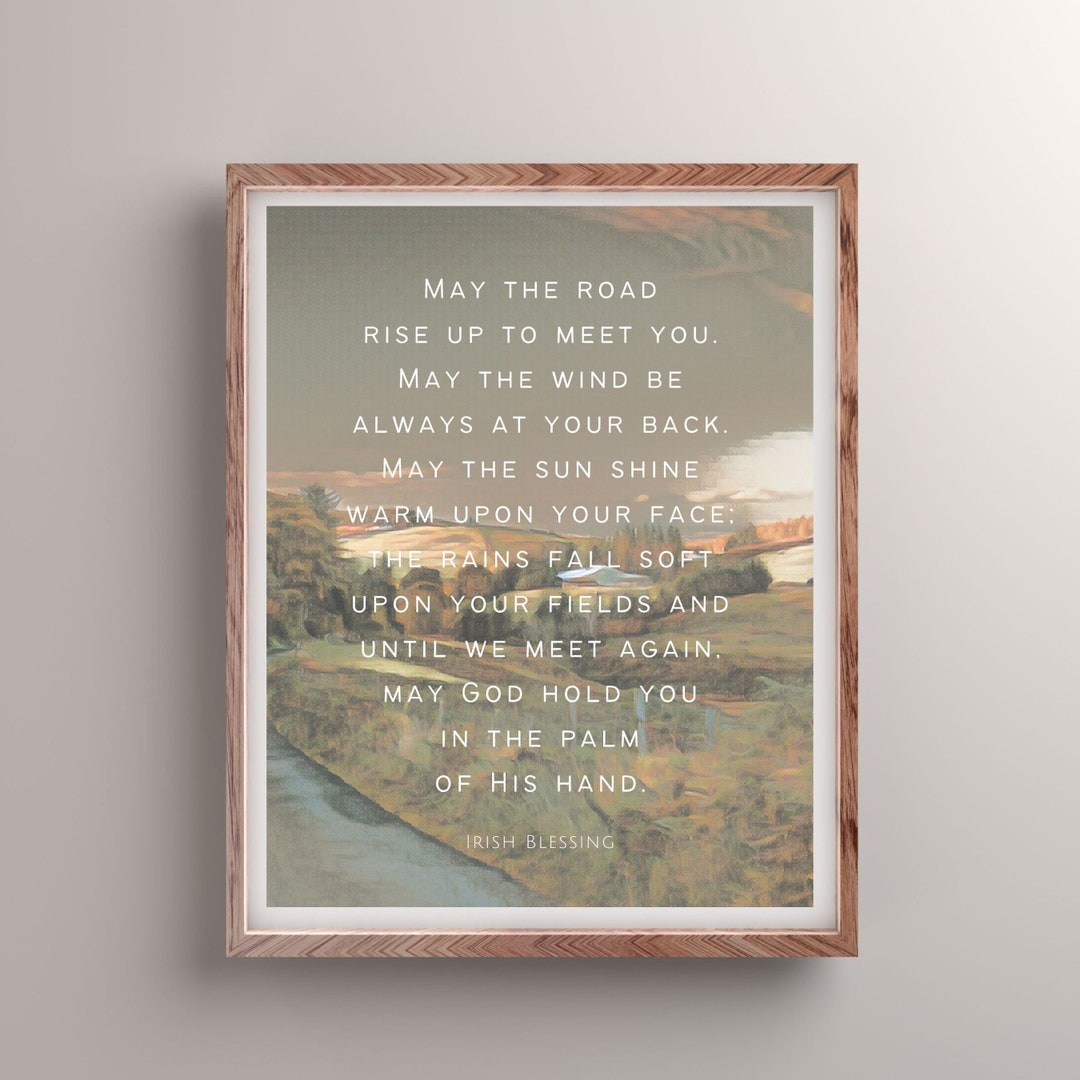 Irish Blessing PRINTABLE Poster, May the Road Rise to Meet You, St Patrick Prayer House Blessing ...