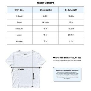 May include: A white Micro Rib Baby Tee with a size chart. The chart shows chest width and body length measurements in inches for sizes X-Small to X-Large. The shirt is 52% airlume combed and ringspun cotton, 48% polyester.