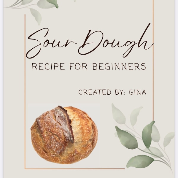 Sourdough Recipe for Beginners, Easy to Follow Bread Recipe, Bread Making eBook, Sourdough Starter Kit, Breadmaking, Home Baker