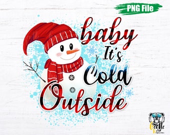 Baby It's Cold Outside Christmas Png Sublimation Design - Etsy