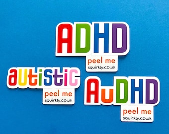 ADHD AuDHD Autistic Neurodivergent Stickers – Rainbow Vinyl Die-Cut (Water Resistant)