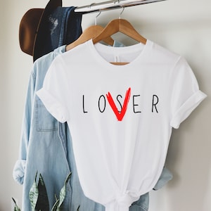 The Losers Club T-Shirt, IT Movie, Stephen King, Loser, Lover, Unisex, Holiday Gift