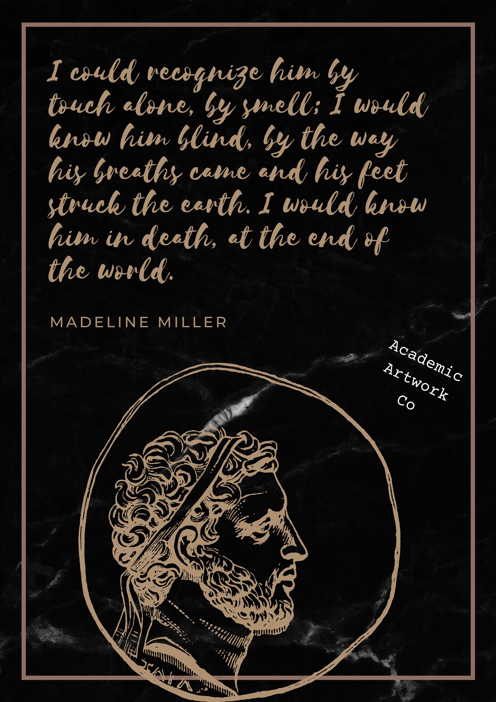 The Song of Achilles Quote Poster literary art dark academia Etsy The Song of Achilles Quote Poster literary art dark academia Etsy