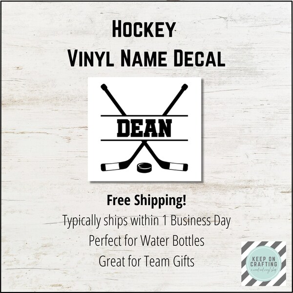 Hockey Name Vinyl Decal; Water bottle decal; Coach gift; Car/Auto/Window/Laptop decal; Sport; Customized; Team Gift; Personalized Gift