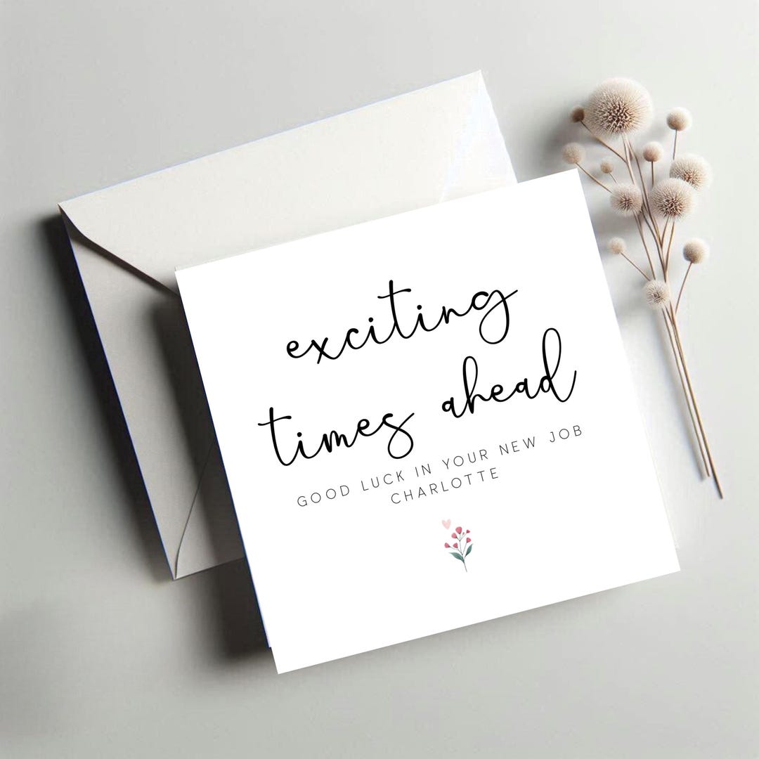 Personalised Good Luck in Your New Job Card- Good Luck - Exciting Times ...