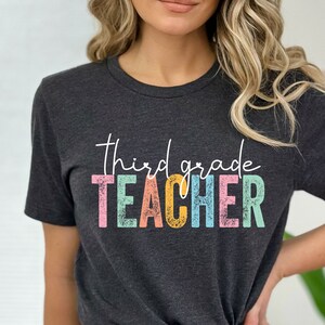 Third Grade Teacher Shirt, First Day of Third Grade Tshirt, Teacher Gift for 3rd Grade T-Shirt, 3rd Grade Teacher Tee Gift for Teacher Shirt