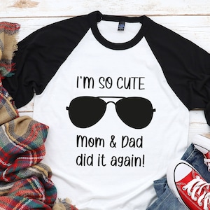 Promoted to Big Brother Shirt, I'm so cute mom & dad did it Again Boy Baseball Tee, Brother Announcement Toddler Youth Raglan Tee, New Child