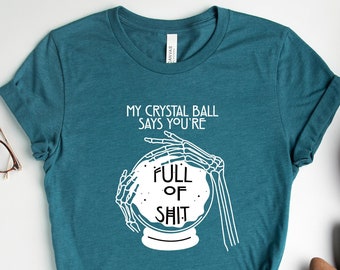 Fortune Teller Shirt: Witchy Graphic Tee, Mystical Crystal Ball