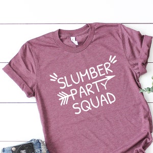 Sulumber Party Squad, Slumber Party Shirt, Sleepover Shirt, Youth Girls Sleepover Shirt, Matching Party Shirt, Adult Girls Night Sleepover
