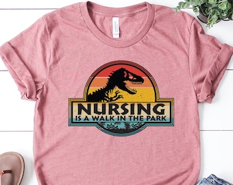 Retro Nursing T-Shirt: Funny Nurse School Tee - Walk in the Park