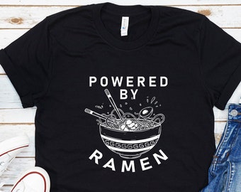 Powered by Ramen T-Shirt: Foodie Gift