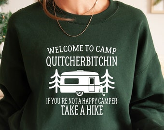 Sudadera Camp Quitcherbitchin: Divertida sudadera con capucha para acampar, regalo para amantes de la naturaleza