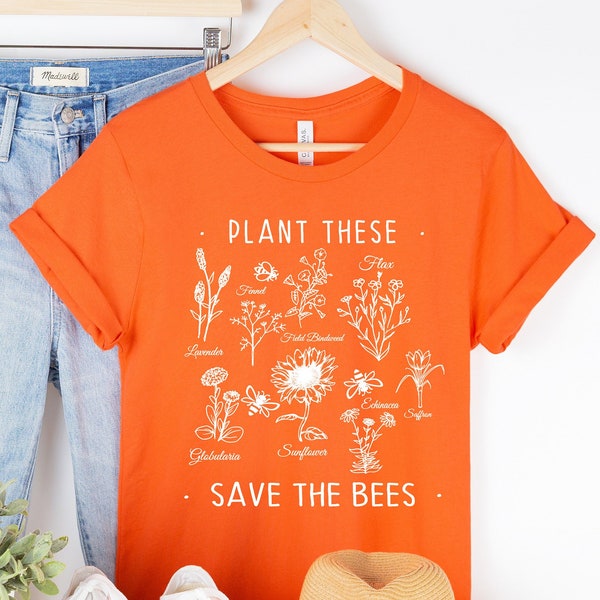 Save The Bees Shirt, Plant These Save the Bees shirt, Beekeeper Gift, Wildflower Shirt, Bee Lover Shirt, Natural Lover Shirt