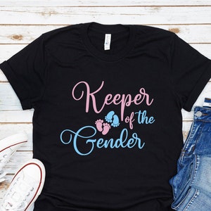 Keeper Of The Gender Shirt, Gender Reveal Party Shirt, Gender Reveal Gift, Gender Reveal Party, Mom To Be Shirt, Gender Reveal Shirt for her