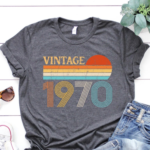 Vintage 1970 Retro Shirt, 53rd Birthday Gift, 53rd Birthday Gift For Women, 53rd Birthday Gift For Men, Birthday Best Friend, Fifty Three