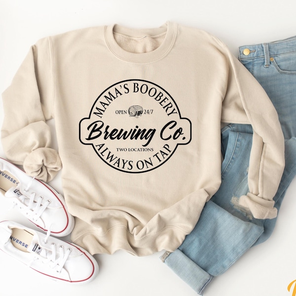 Mama's Boobery Brewing Co. Hoodie - Funny Breastfeeding Sweater