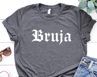 Bruja Shirt: Latina Witch Halloween Tee