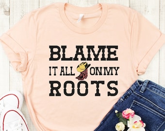 Blame It All On My Roots Graphic Tee: Vintage Country Music Shirt