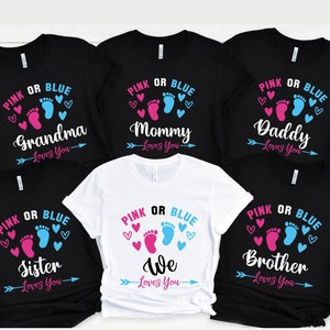 Gender Reveal | Pink Or Blue Mommy Loves You T-Shirts Family Gender Reveal | Pink Or Blue Mommy Loves You T-Shirts Family