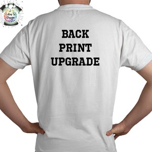 Add Back Print To ANY SHIRT | Back Print Upgrade | Back Text | Text On The Back, Additional Requests, Sleeve Print.
