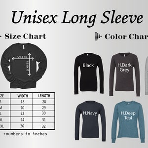 Puede incluir: Tabla de tallas para camisas de manga larga unisex. La tabla muestra el ancho y la longitud en pulgadas para las tallas S, M, L, XL y 2XL. La tabla de colores muestra las camisas en negro, gris oscuro, gris claro, azul marino, verde azulado y blanco.