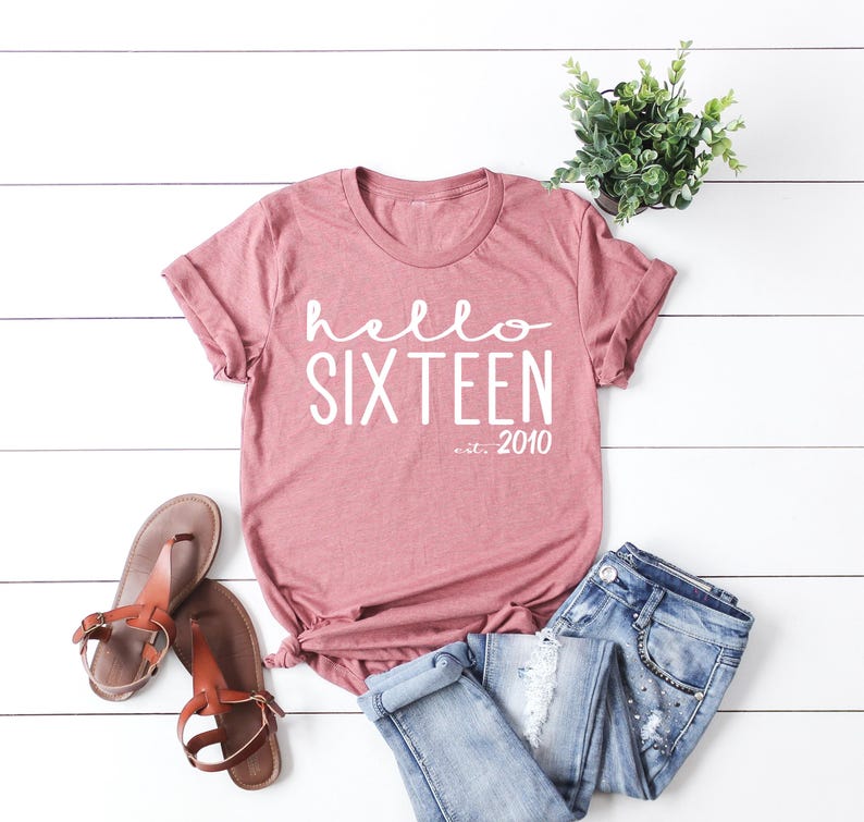 Hello Sixteen Birthday Tee: Est 2010, 16th Birthday Gift image 2