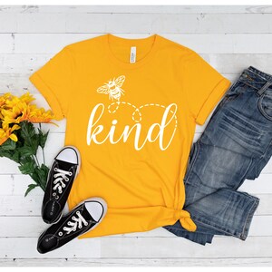 Be Kind T-Shirt: Bee Graphic, Motivational Kindness Shirt