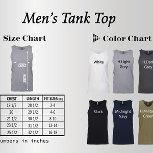 May include: Size chart for a men's tank top with measurements in inches and pounds. The chart shows chest and length measurements for sizes S, M, L, XL, and 2XL. The color chart shows six different colors: white, light grey, dark grey, black, midnight navy, and military green.