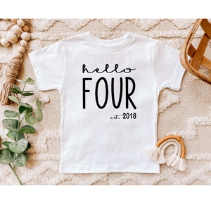 Camisa Hello Four Est 2021, Camisa de 4º Cumpleaños, Regalo de Cumpleaños de Cuatro Años imagen 5
