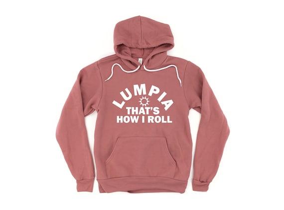 Lumpia - That's How I Roll Philippines Spring Roll T-Shirt Lumpia - That's How I Roll Philippines Spring Roll T-Shirt