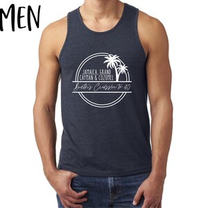 May include: A navy blue tank top with a white graphic of palm trees and the text "Jamaica, Grand Cayman & Cozumel Beth's Cruisin' to 40"