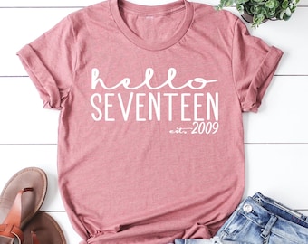 Camiseta Hello Seventeen Est 2008, Camiseta Cumpleaños 17, Regalo Cumpleaños 17