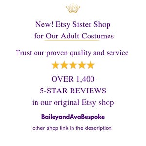 The image is a promotional message for an Etsy shop called "Etsy Sister Shop for Our Adult Costumes". It highlights the shop's focus on quality and service, with over 1,400 5-star reviews in their original Etsy shop. The message also mentions that the shop is run by BaileyandAvaBespoke, and provides a link to their other shop in the description.