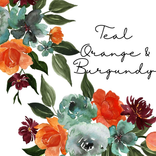 Teal Rust Orange Burgundy watercolor flowers clip art Turquoise flowers bouquet PNG summer Burnt orange fall wedding invitation DIY wedding