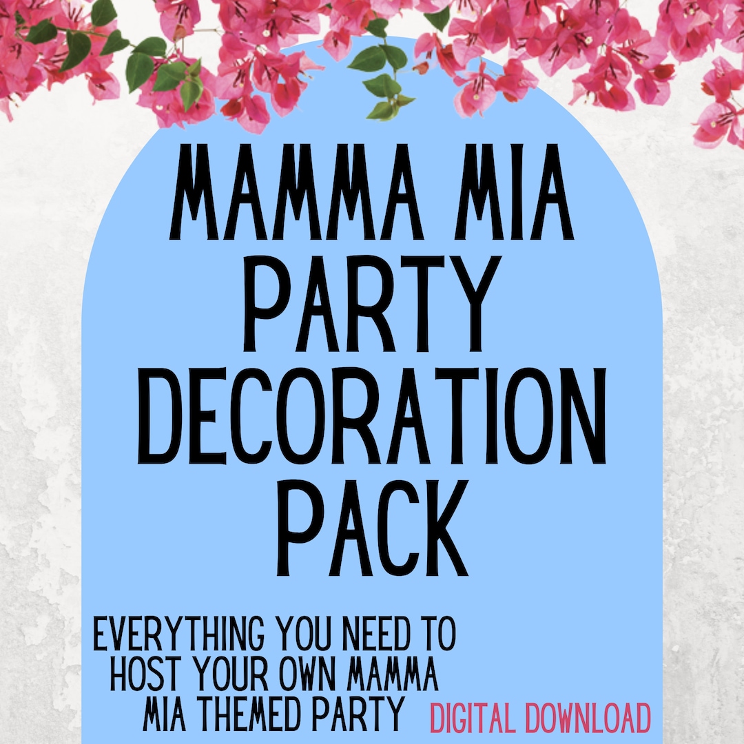 Mamma Mia Themed Party Digital Download Etsy
