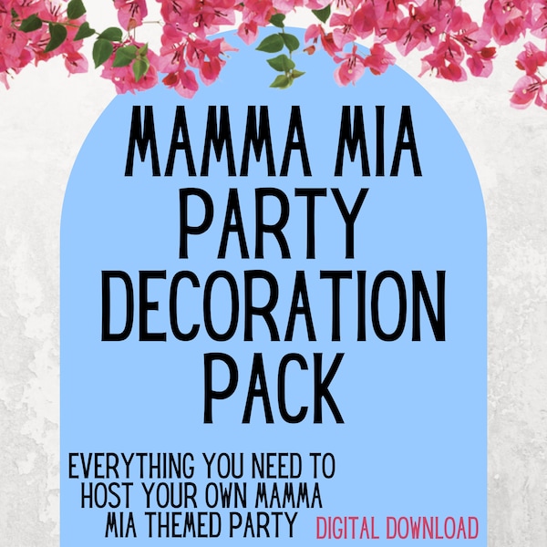 Mamma Mia Themed Party - digital download