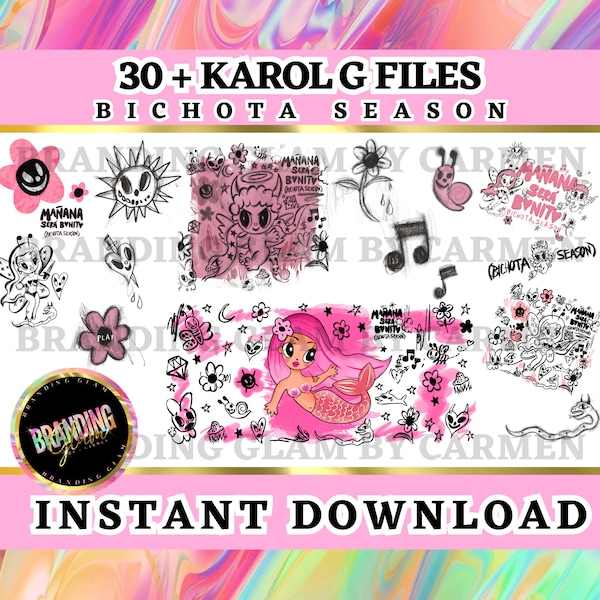 Karol G Bichota Season Failes cricut, digital files, png, jpg, instant download