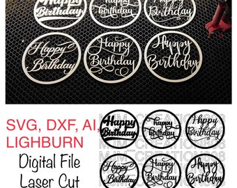 Happy Birthday Digital File | Cut File in SVG DXF AI and Lightburn for Glowforge Cricut XTool Ortur Lightburn LM2 CO2 Laser