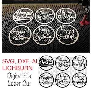 Happy Birthday Digital File | Cut File in SVG DXF AI and Lightburn for Glowforge Cricut XTool Ortur Lightburn LM2 CO2 Laser