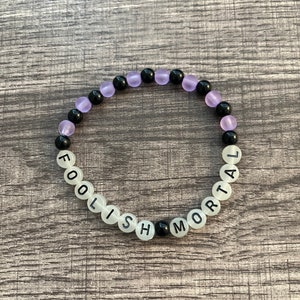 Foolish Mortals Glow in the Dark Bracelet