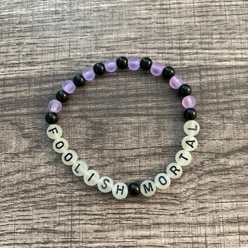 Foolish Mortals Glow in the Dark Bracelet