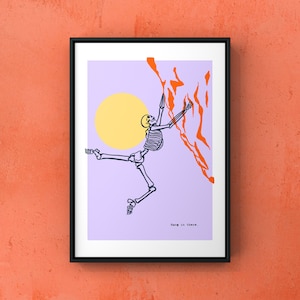 Rock climbing skeleton poster ‘hang in there’