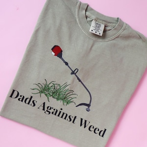Dads Against Weed Shirt, Funny Father's Day Gift Dad, Funny Gift for New Dad, Funny Dad Shirt from Daughter, Dad Jokes Shirt, Gift from Kid