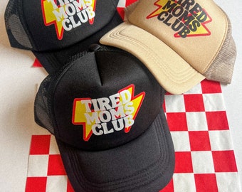 Tired Moms Club Trucker Hat, Trendy Mama Hat, Aesthetic Mom Gift, Gift for Mom, Mother’s Day Gift for Mom, New Mom Gift, Baby Shower Gift