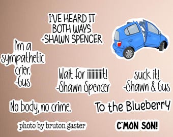 Psych tv show sticker pack phrases crime tv sticker humor wording sticker pack of Shawn and Gus quote sticker from Psych tv show