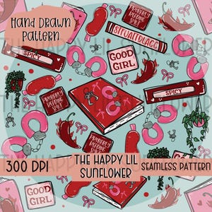Op de afbeelding: Een naadloos patroon met handgetekende illustraties van rode boeken, roze handboeien, chilipepers, slaapmaskers en kleine strikjes op een lichtblauwe achtergrond. Tekst bevat "Hand Drawn Pattern", "Spicy", "Good Girl" en "Probably Reading Smut".