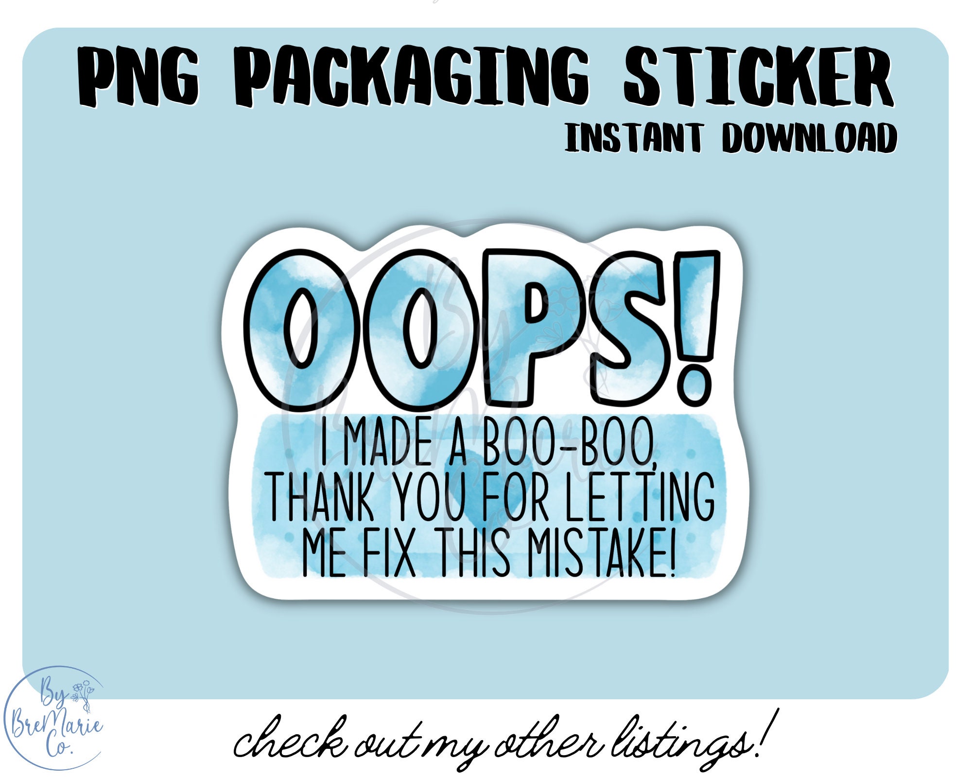 Oops Sticker png, Fix Mistake Sticker png, Packaging Sticker, print and cut stickers, small business sticker png, small shop png