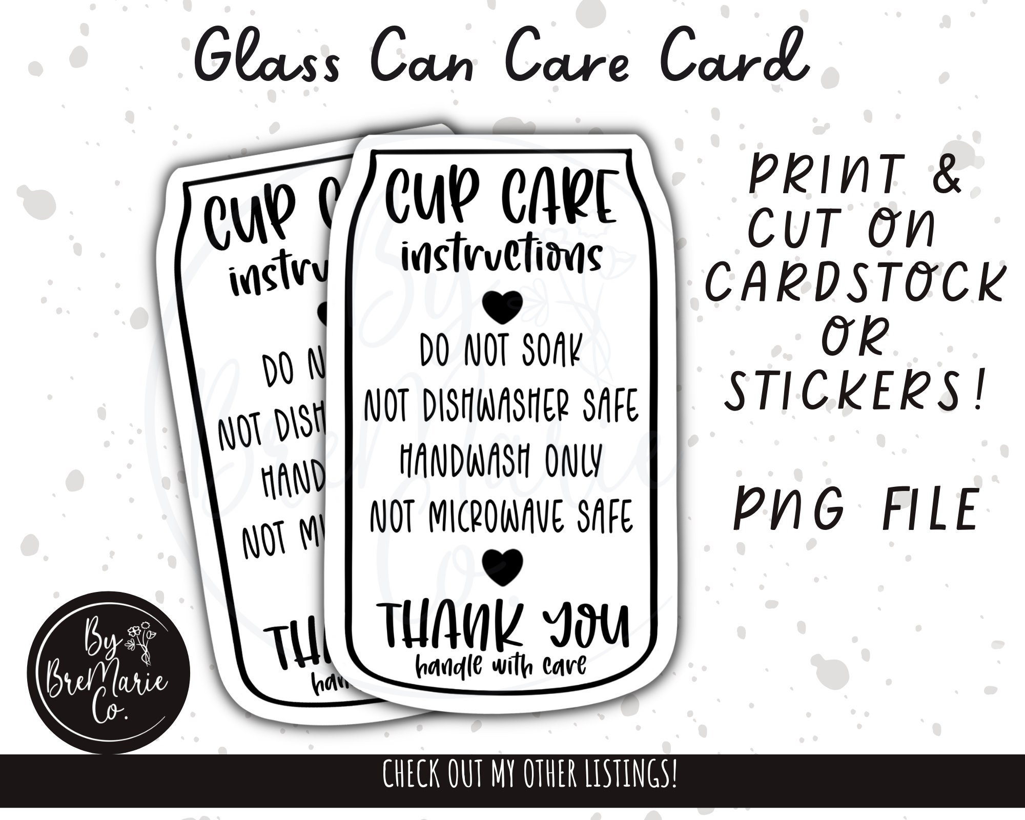 Glass Can Cup Care, Libby Glass Care Instructions, PNG Cup Care