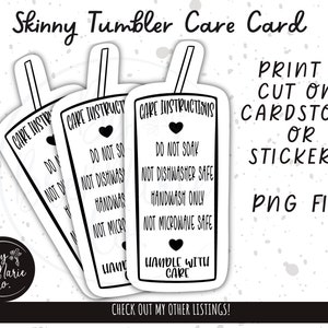 Skinny Tumbler Care Card, Sublimation Tumbler Care, Print and Cut Care Card, Cup Care Card, Skinny Tumbler PNG, Sublimation Care Card