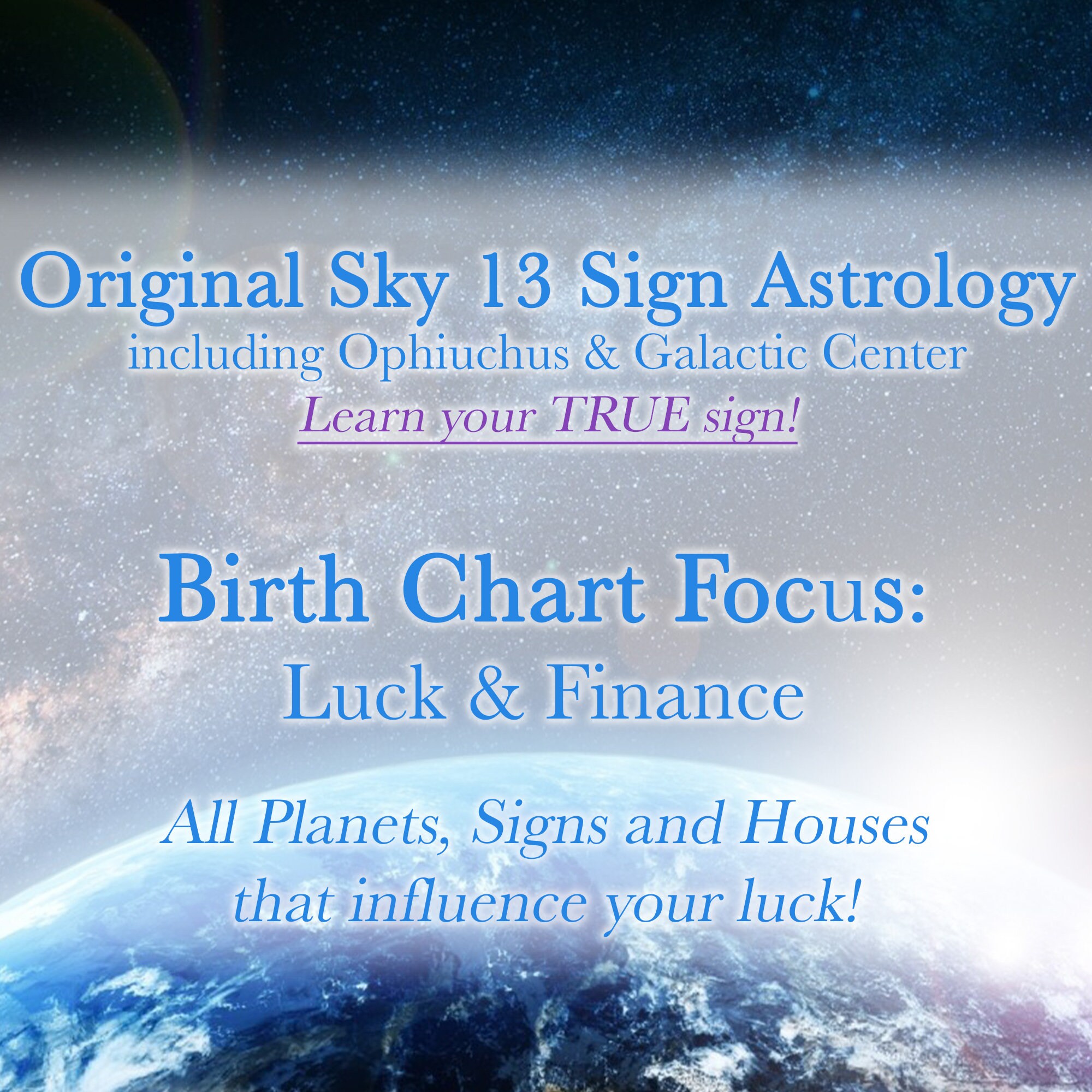 Luck & Finance | 13 Sign Astrology Birth Chart Reading | Natal Birth Chart Sidereal Reading including Ophiuchus